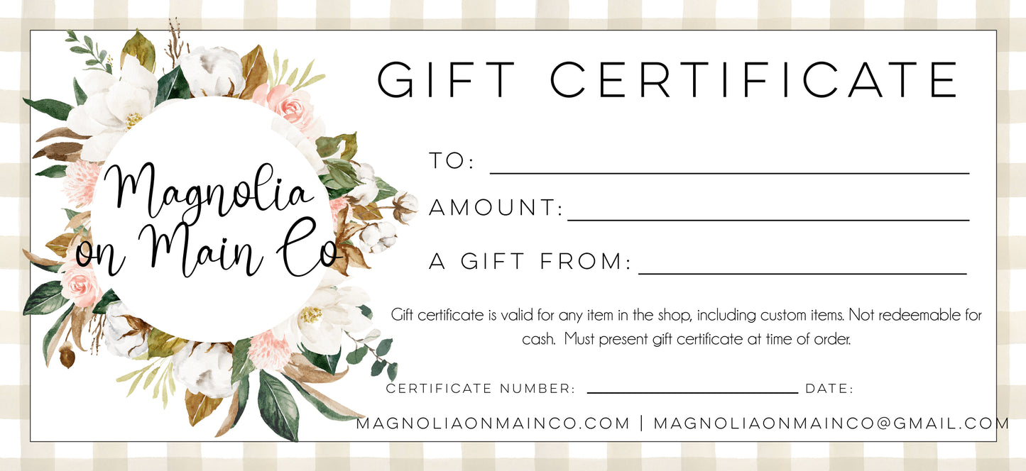 Magnolia on Main Co Gift Certificate